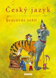 Český jazyk 2.r. - Pracovní sešit - Burianová,Jízdná,Tarábková