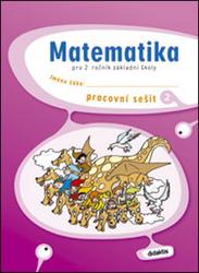 Matematika pro 2.ročník ZŠ - pracovní sešit 2.