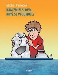 Kam zmizí slovo, když se vygumuje?