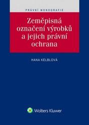Zeměpisná označení výrobků a jejich právní ochrana
