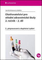 Ošetřovatelství pro střední zdravotnické školy 2. ročník