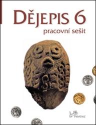 Dějepis 6 Pracovní sešit