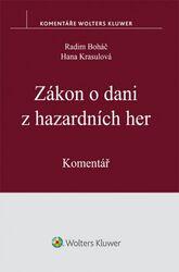 Zákon o dani z hazardních her - Hana Krasulová, Radim Boháč