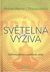 Michael Werner - Světelná výživa