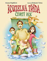 Kouzelná třída – Čtvrtý rok - Zuzana Pospíšilová