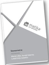 Matika pro spolužáky Stereometrie Pracovní sešit