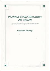 Přehled české literatury 20. století