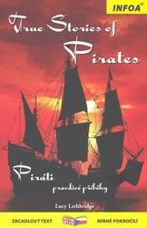 True stories of Pirates/ Piráti