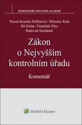 Zákon o Nejvyšším kontrolním úřadu - Miloslav Kala, Jiří Krůta, Tereza Koucká Höfferová, JUDr. František Púry, JUDr. Radovan Suchánek Ph.D.