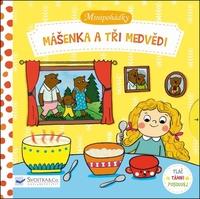 Minipohádky Mášenka a tři medvědi