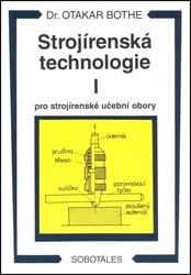 Strojírenská technologie I pro strojírenské učební obory