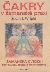 Čakry v šamanské praxi