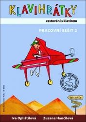 Klavihrátky cestování s klavírem - pracovní sešit 2 - Hančilová Zuzana