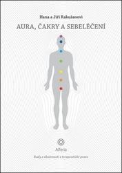 Aura, čakry a sebeléčení