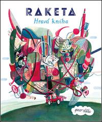 Raketa Hravá kniha pro děti