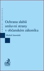 Ochrana slabší smluvní strany v občanském zákoníku