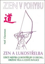 Zen v pohybu  Zen a lukostřelba