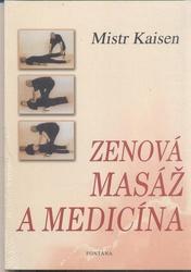 Zenová masáž a medicína