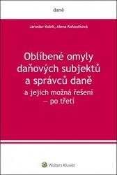 Oblíbené omyly daňových subjektů a správců daně a jejich možná řešení