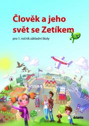 Mária Tarábková Člověk a jeho svět se Zetíkem