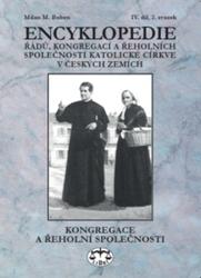 Encyklopedie řádů, kongregací a řeholních společností katolické církve v ČR