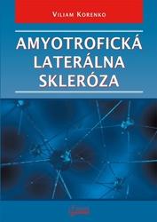 Amyotrofická laterálna skleróza