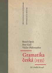 Gramatika česká 1533 - Optát Beneš, Philomathes Václav