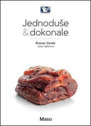 Maso - Jednoduše & dokonale - Roman Vaněk