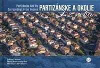 Partizánske a okolie z neba - Jakub Chovan