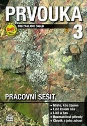 Prvouka 3 pro základní školu Pracovní sešit