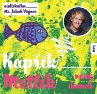 Kapřík Metlík Nový domov