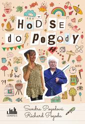 Hoď se do pogody - Richard Pogoda, Sandra Pogodová