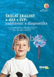 Školní zralost a dítě s SVP