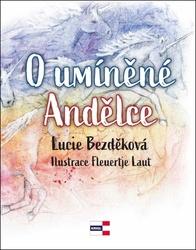 O umíněné Andělce