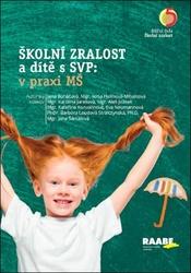 Školní zralost a dítě s SVP