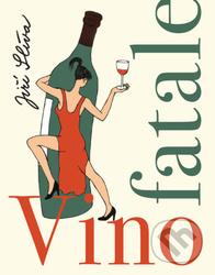 Vino fatale