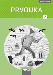 Prvouka 2 pro ZŠ (nová generace) příručka učitele
