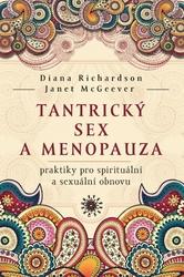 Tantrický sex a menopauza