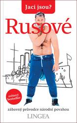 Jací jsou? Rusové