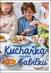 Kuchařka pro naši babičku
