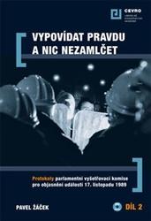 Vypovídat pravdu a nic nezamlčet