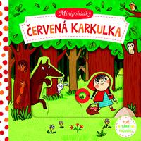 Minipohádky Červená karkulka