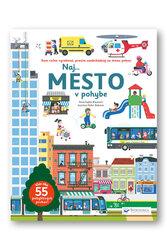 Naj... Mesto v pohybe