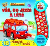 Příběh se zvuky Vše, co jezdí a létá