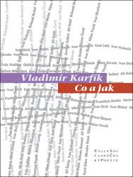 Co a jak