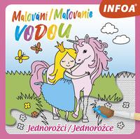 Malování/Maľovanie vodou Jednorožci/Jednorožce