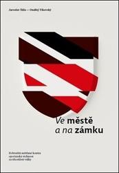 Ve městě a na zámku