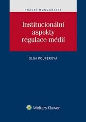 Institucionální aspekty regulace médií
