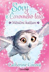 Sovy z Čarovného lesa Měsíční kaštan