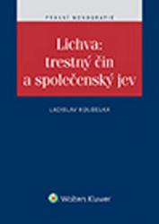 Lichva: trestný čin a společenský jev